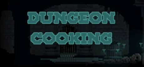 Games like Dungeon Cooking