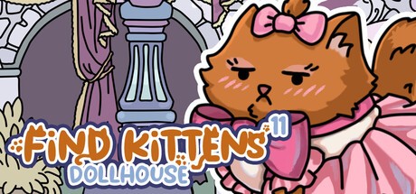 Games like FIND KITTENS 11: Dollhouse