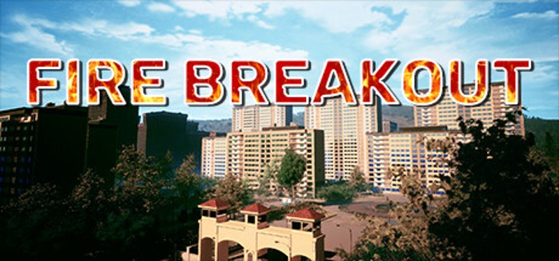 Fire Breakout Game Cover