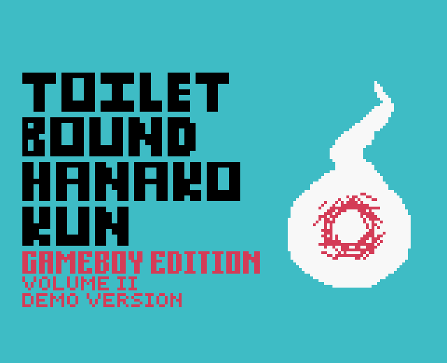 Games like Toilet Bound Hanako-kun Gameboy Edition Volume II (Demo Version)