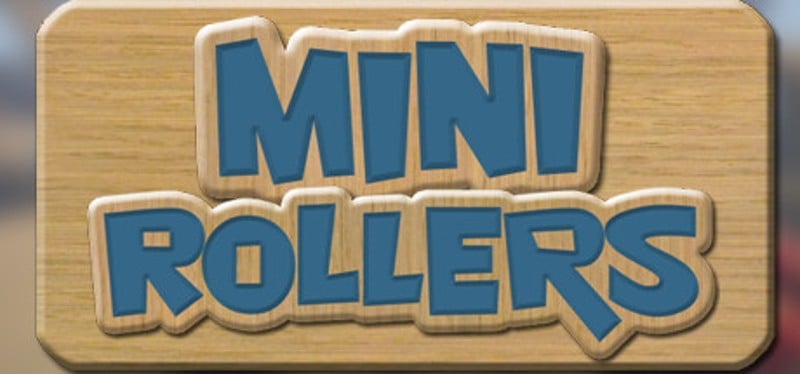 Mini Rollers Game Cover