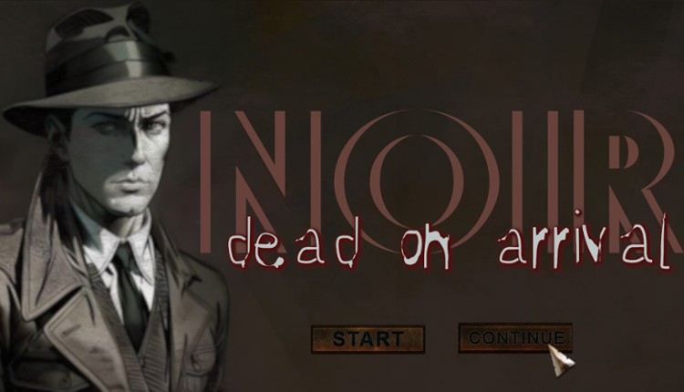 NOIR: Dead On Arrival screenshot