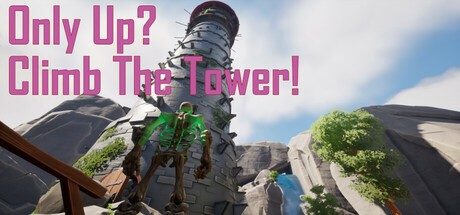 Games like Only up?Climb The Tower!