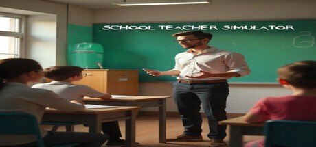 Games like Schoolteacher Simulator