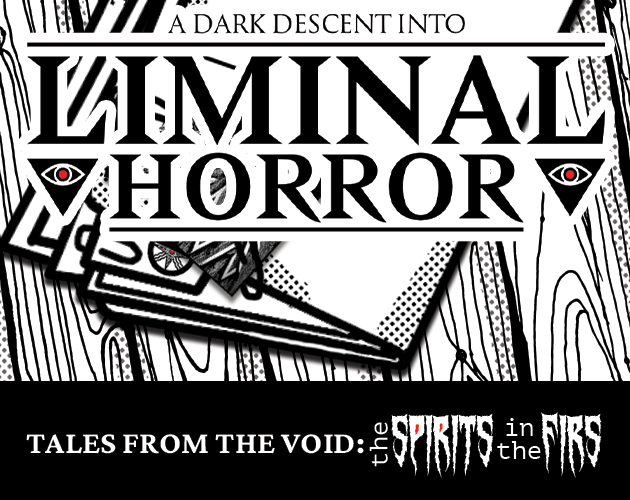 Games like Tales from the Void: The Spirits in the Firs