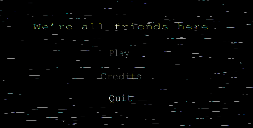 Games like We're all friends here