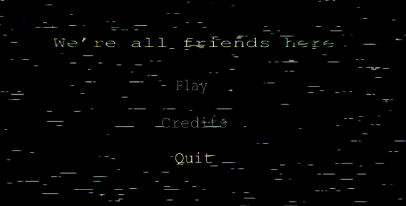 We're all friends here Image