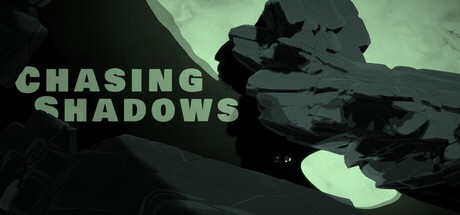 Games like Chasing Shadows