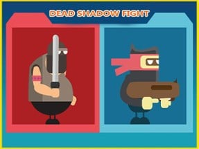 dead shadow fight Image