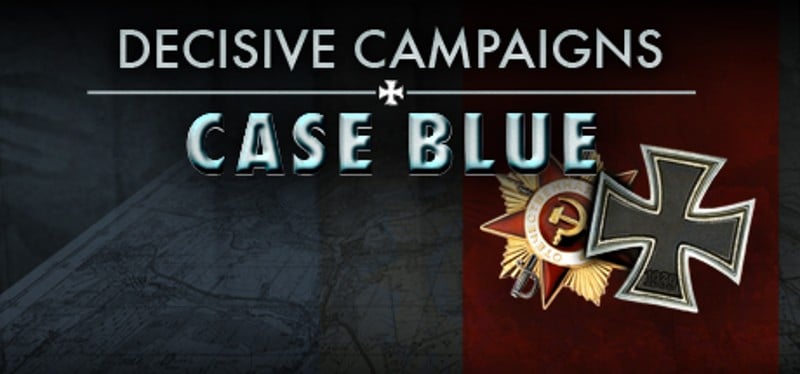 Decisive Campaigns: Case Blue Game Cover