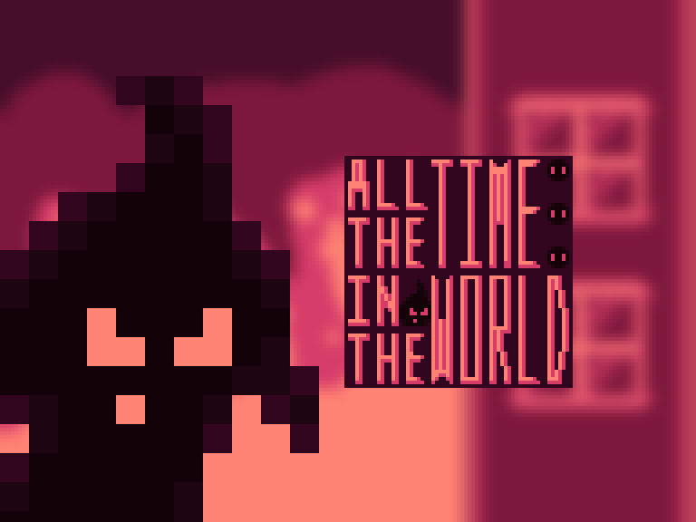 Games like [UNFINISHED] All the Time in the World
