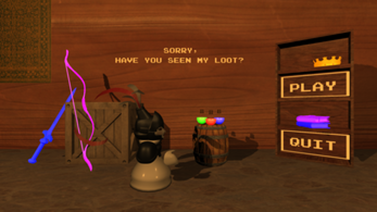 Sorry, Have You Seen My Loot? Image