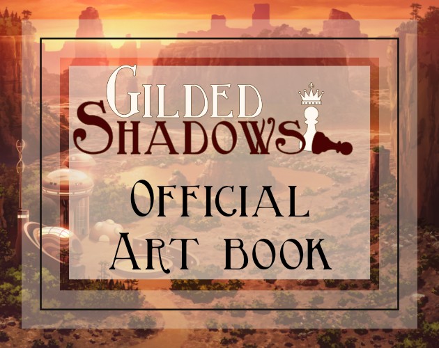 Games like Gilded Shadows Art Book