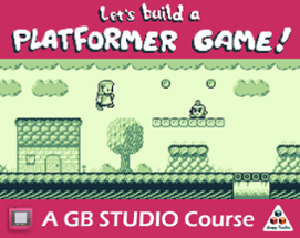 Let's Build a Platformer! Image