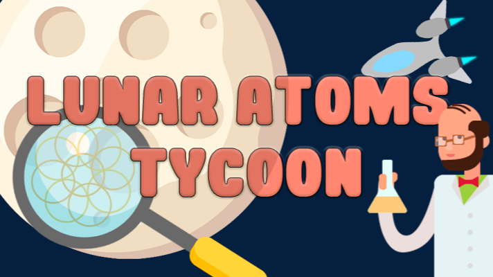 Games like Lunar Atoms Tycoon