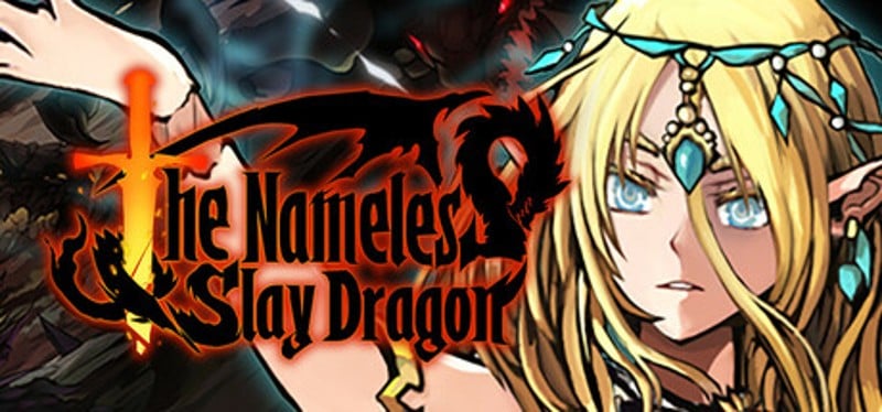 The Nameless: Slay Dragon Image