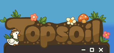 Games like Topsoil