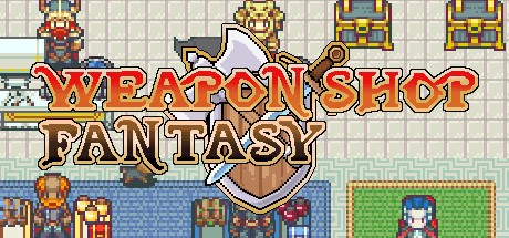 Games like Weapon Shop Fantasy
