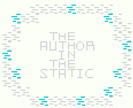 Games like The Author in the Static