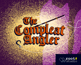 The Compleat Angler Image