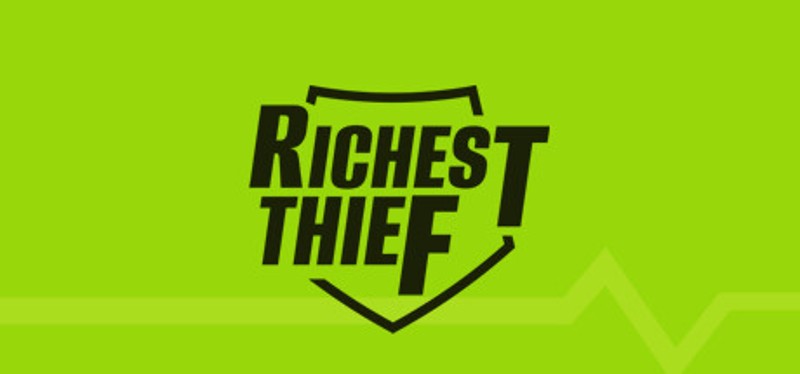 Richest Thief Image