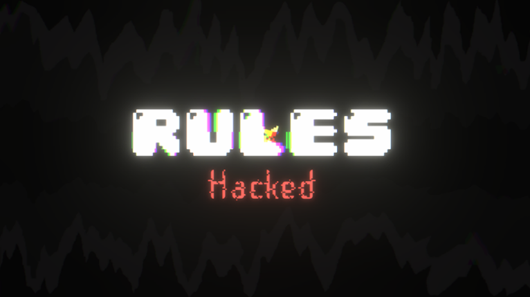 Rules Hacked Image