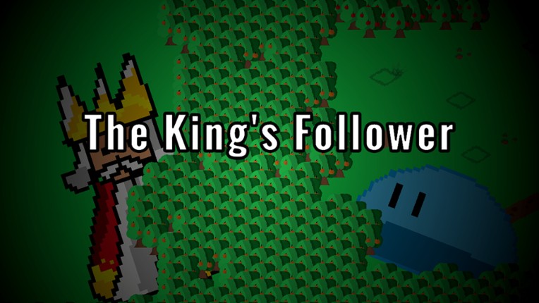 The King's Follower screenshot