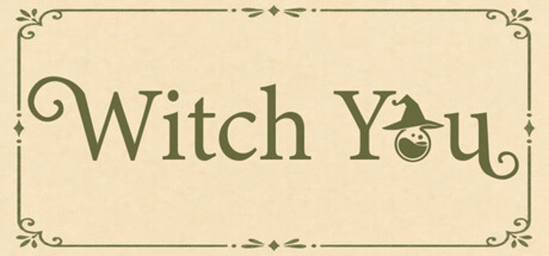 Witch You! Image