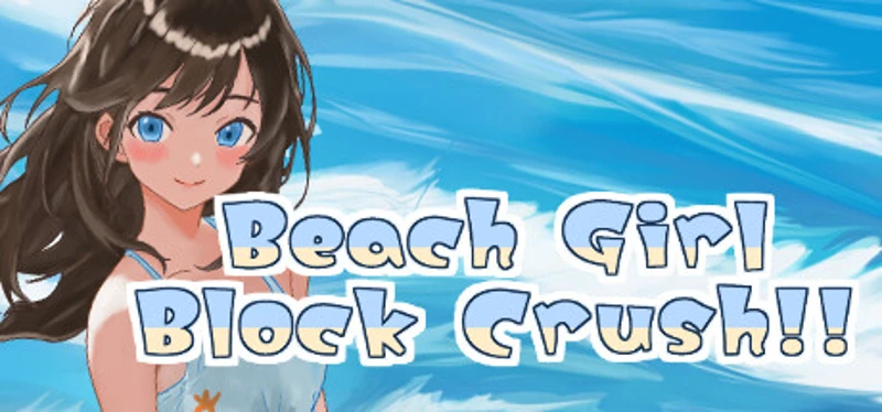 Beach Girl Block Crush!! Image
