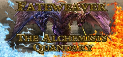 Fateweaver: The Alchemist's Quandary Image