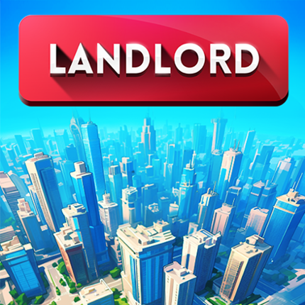 Landlord Tycoon: Own the World Image