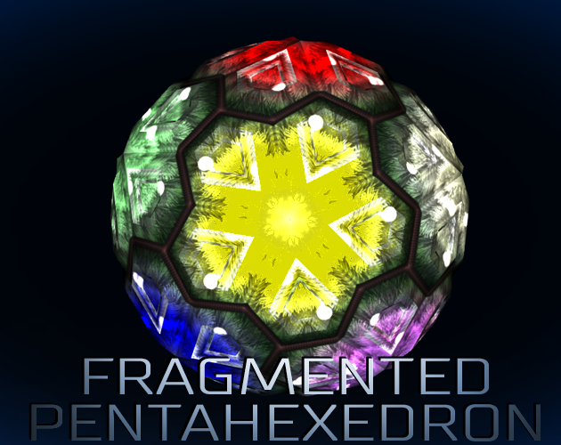 Games like Fragmented Pentahexedron