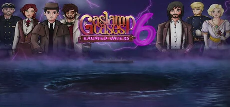 Games like Gaslamp Cases 6: Haunted Waters