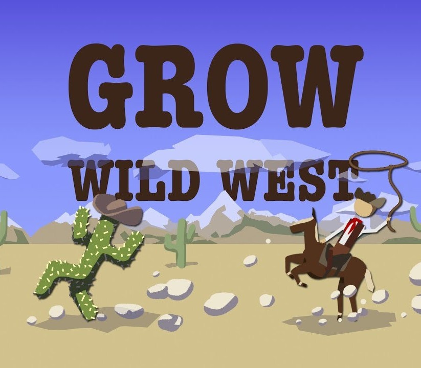 Games like GROW: Wild West