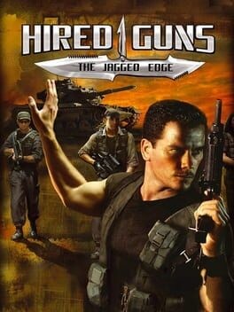 Games like Hired Guns: The Jagged Edge