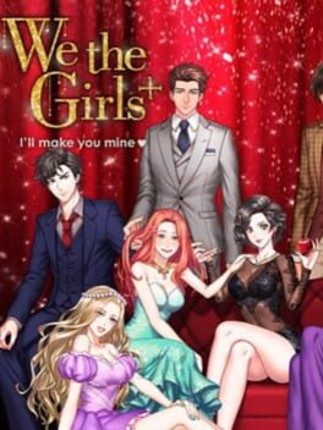 Shall we date?: We the Girls Image