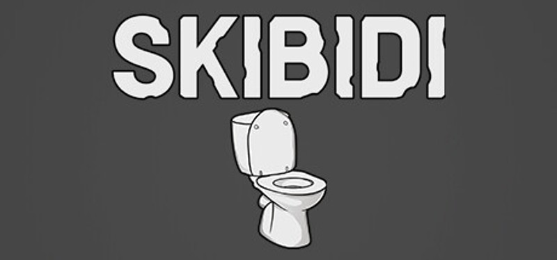 SKIBIDI Image