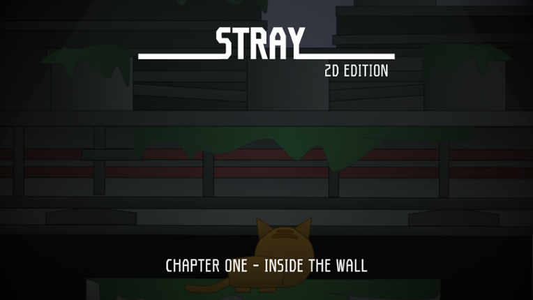 Stray 2D: Chapter One Image
