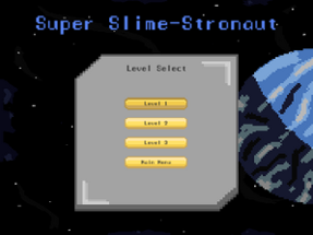 Super Slime-Stronaut Image