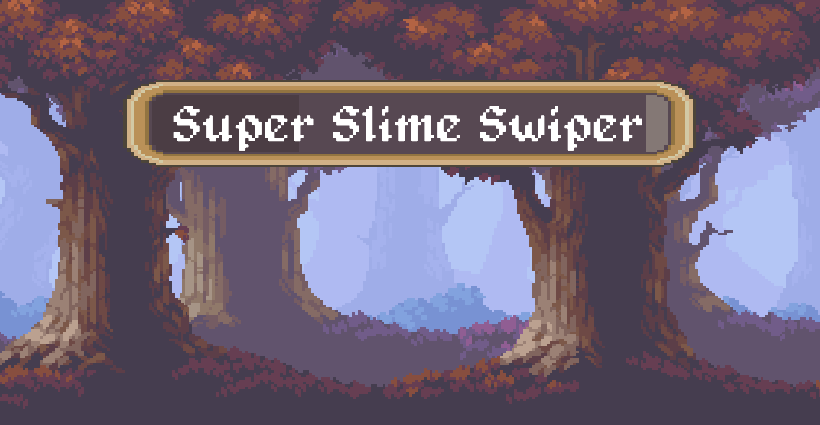 Games like Super Slime Swiper