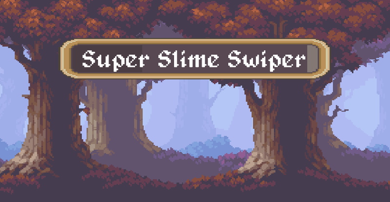 Super Slime Swiper Image