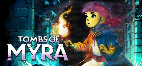 Games like Tombs Of Myra