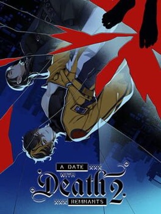 A Date with Death 2: REMNANTS Image