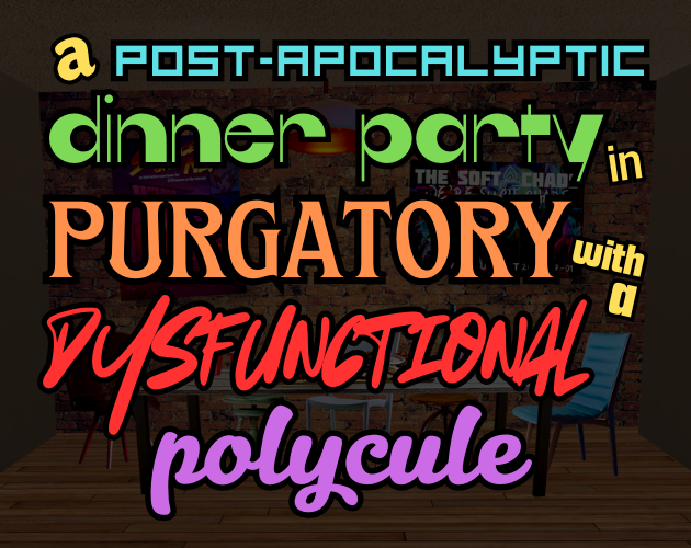 Games like A Post-Apocalyptic Dinner Party in Purgatory with a Dysfunctional Polycule