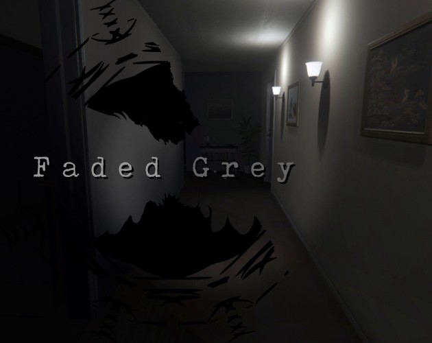 Games like Faded Grey