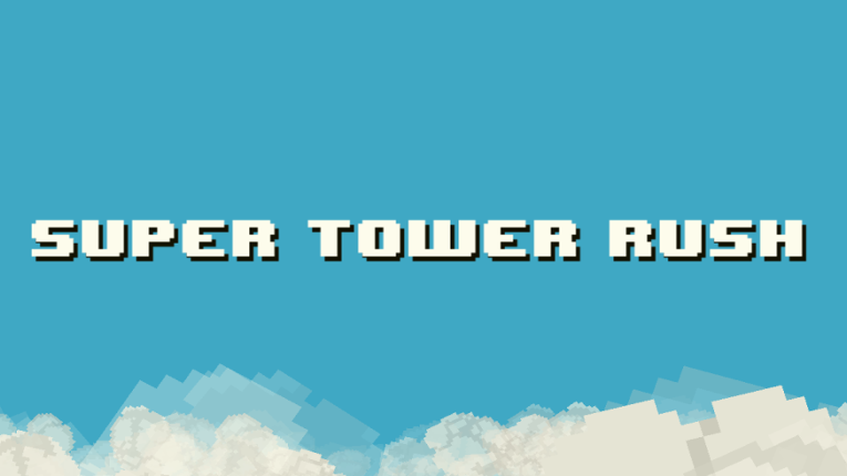 Super Tower Rush Image