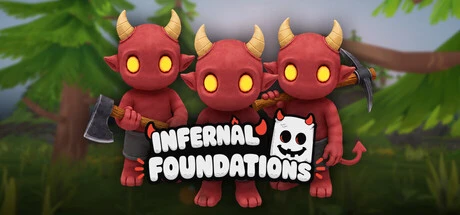 Games like Infernal Foundations