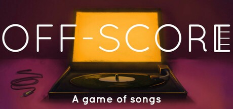 Games like Off-Score: A game of songs