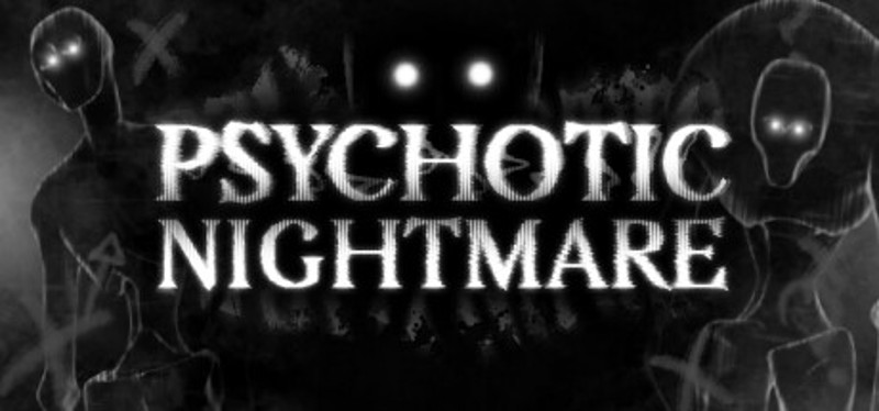 Psychotic Nightmare Game Cover