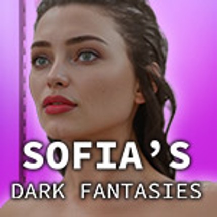 Sofia’s Dark Fantasies: Episode 1 Reimagined Image